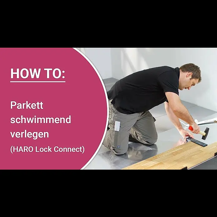Fertigparkett Eiche - 1.100 x 180 x 11 mm, Schiffsboden - Parkett selbst verlegen – Verlegeanleitung: HARO Parkett Lock Connect, schwimmende Verlegung