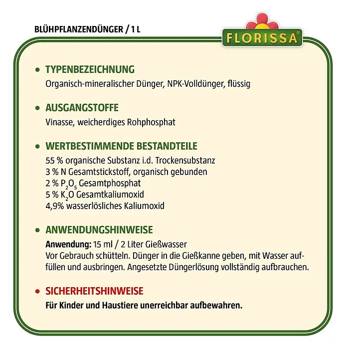 Florissa Blühpflanzendünger - 1 l, Inhalt ausreichend für ca.: 134 l Gießwasser - Skizze