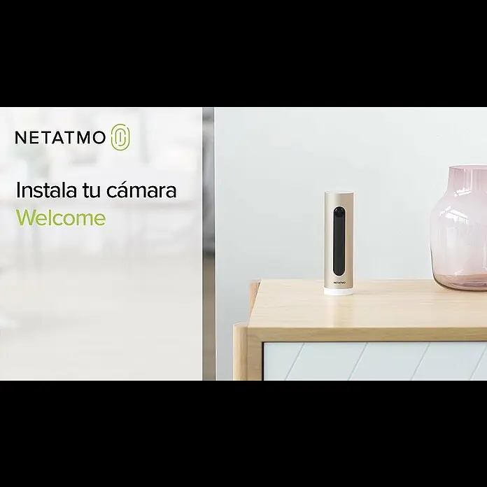 Netatmo Cámara para interior Welcome - 1.920 x 1.080 píxeles (Full HD), Ø x Al: 4,5 x 15,5 cm - Cmo instalar solo la cmara de seguridad para interiores Welcome, en unos pasos simples
