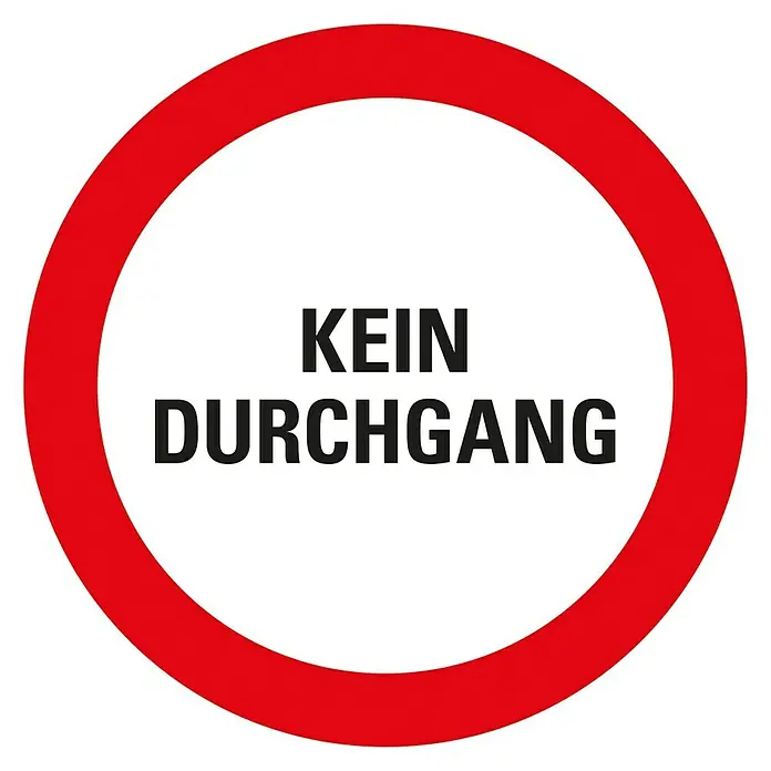 Pickup Verbotsschild - Durchmesser: 30 cm, Kein Durchgang - Draufsicht