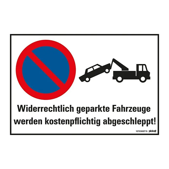 Pickup Verbotsschild - Motiv: Widerrechtlich geparkte Fahrzeuge werden abgeschleppt, L x B: 23 x 33 cm - Draufsicht
