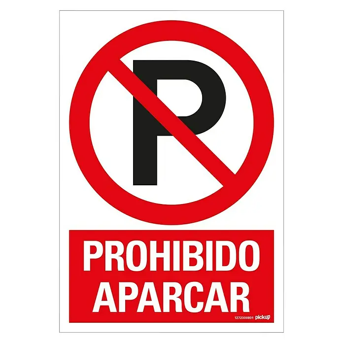 Pickup Señal de prohibición - Motivo: Prohibido aparcar, 23 x 33 cm