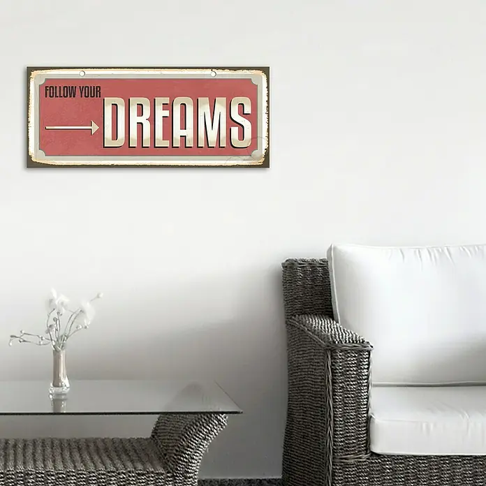 Blechschild - Antik/Vintage/Retro, 60 x 25 cm, Follow your dreams - Stimmungsaufnahme
