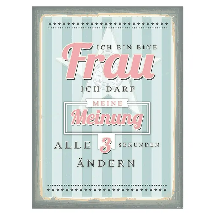 ProArt Type Hype Decopanel - Ich bin eine Frau ich darf ..., B x H: 30 x 40 cm - Vorderansicht