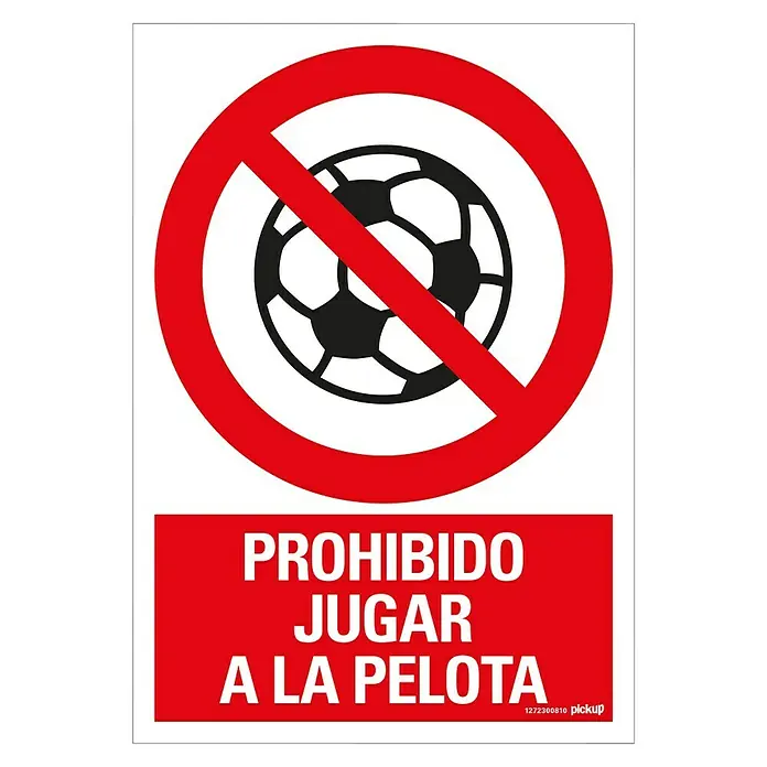 Pickup Señal de prohibición - Motivo: Prohibido jugar a la pelota, L x An: 33 x 23 cm