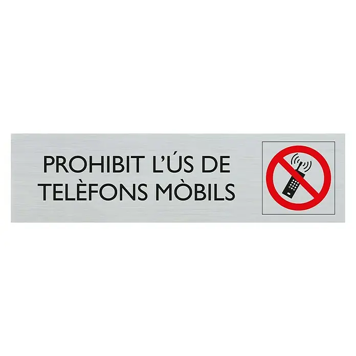 Pickup Rótulo catalán - Plateado, Motivo: Prohibido usar móviles