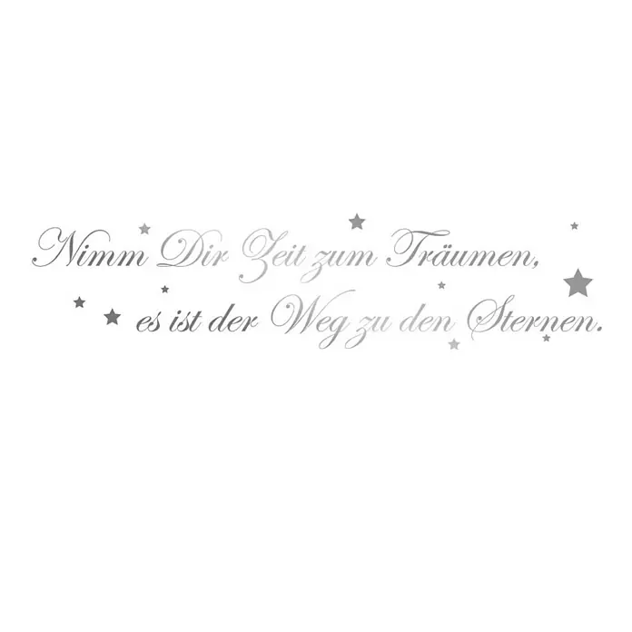 Wandtattoo - Nimm dir Zeit zum Träumen …, Silber, 118 x 26 cm - Vorderansicht