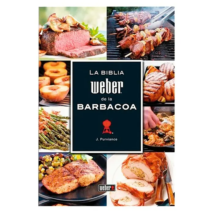 Weber La biblia de la barbacoa - Autor: J. Purviance