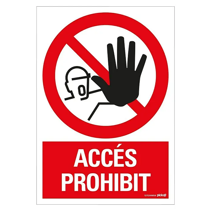 Pickup Señal de prohibición catalán - Motivo: Acceso prohibido, L x An: 33 x 23 cm