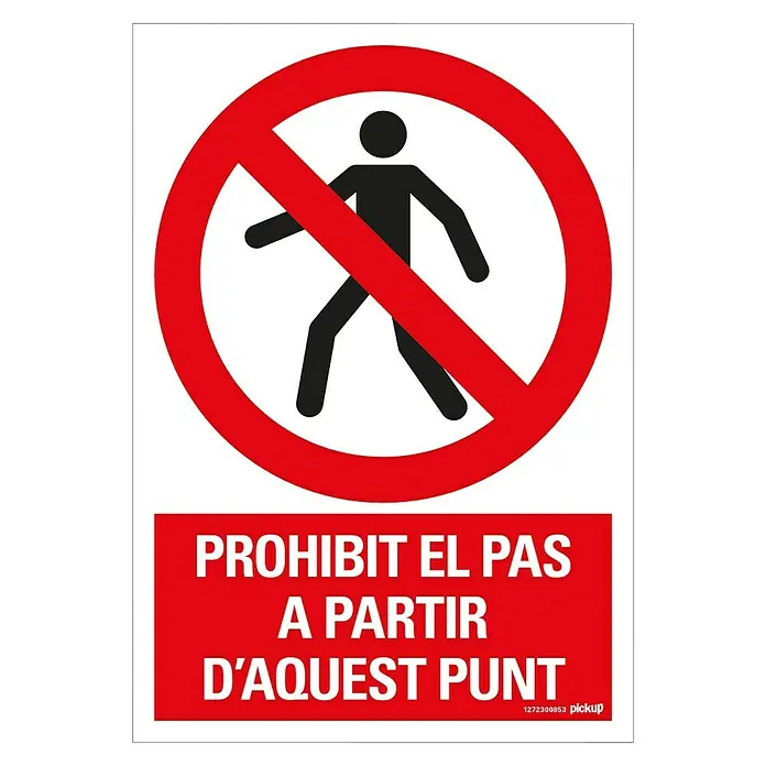 Pickup Señal de prohibición catalán - Motivo: Prohibido el paso de peatones, L x An: 33 x 23 cm