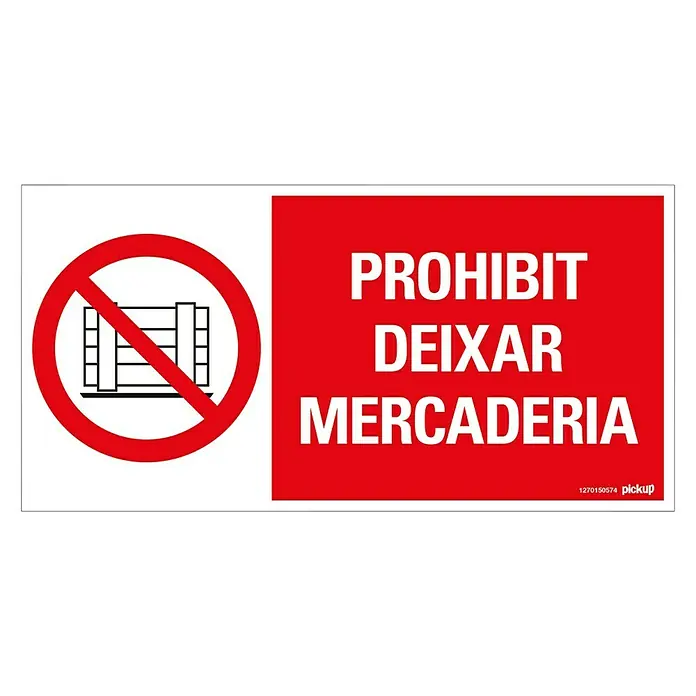 Pickup Señal de prohibición catalán - Motivo: Prohibido depositar mercancías, L x An: 30 x 15 cm