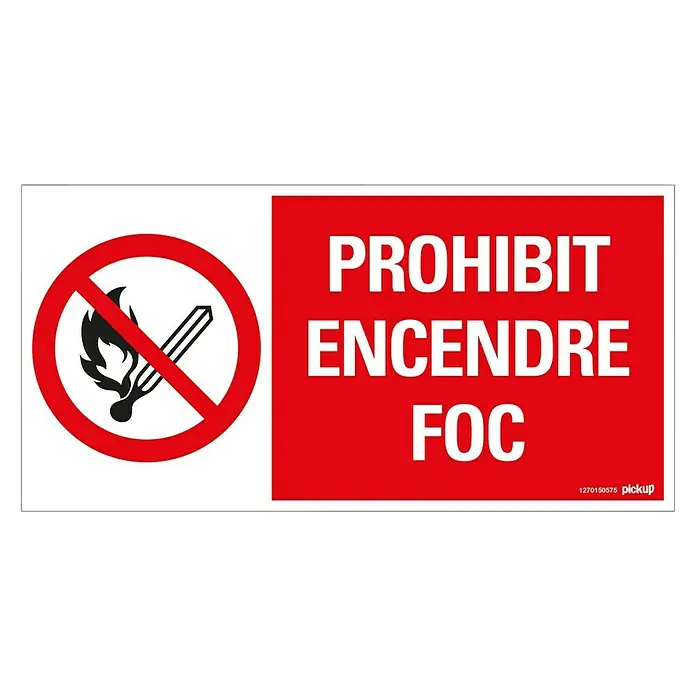 Pickup Señal de prohibición catalán - Motivo: Prohibido hacer fuego, L x An: 30 x 15 cm