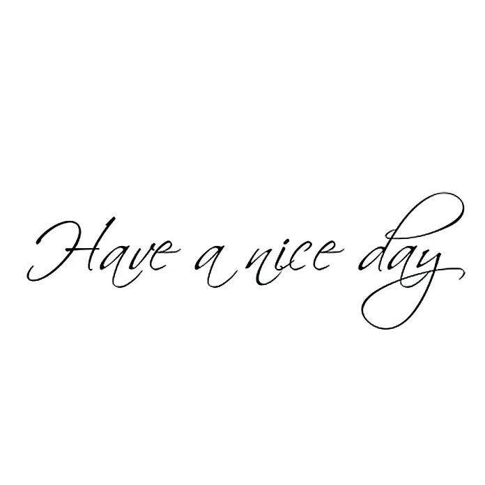 Wandtattoo - Have a nice day, Schwarz, 59 x 18,5 cm - Vorderansicht