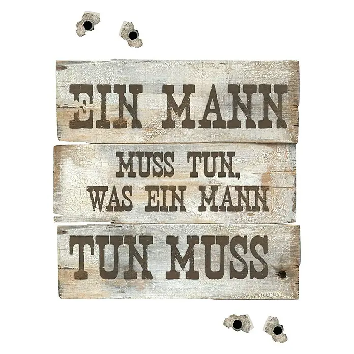 Komar Dekosticker - Ein Mann muss..., Braun/Beige, 70 x 50 cm - Vorderansicht