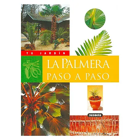 Libro de jardinería La palmera paso a paso