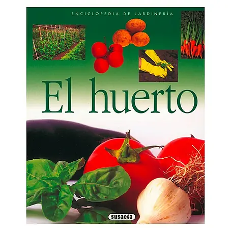 Libro de jardinería El huerto