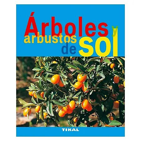 Libro de jardinería Árboles y arbustos de sol