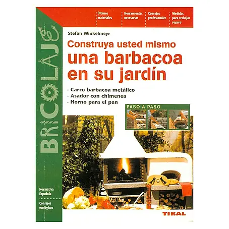Libro Construya usted mismo una barbacoa en su jardín (Número de páginas: 124)