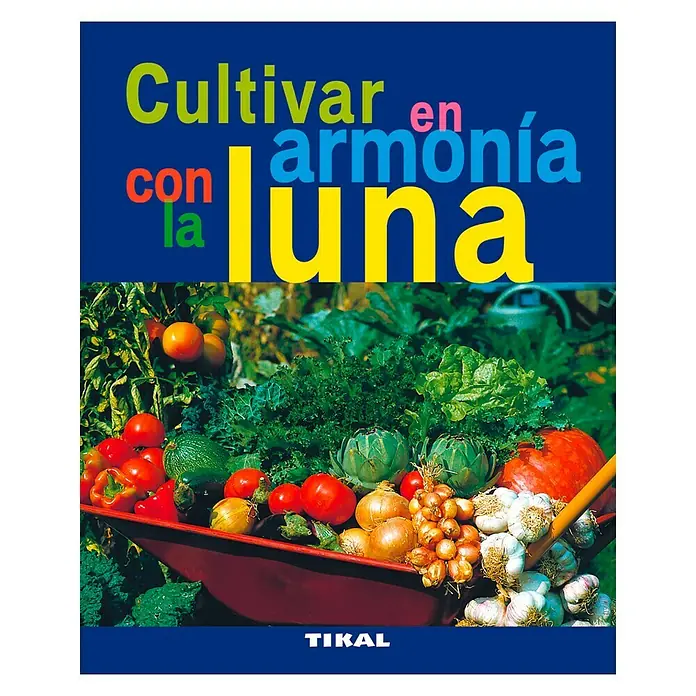 Libro de jardinería Cultivar en armonía con la luna - Número de páginas: 80 - Vista frontal