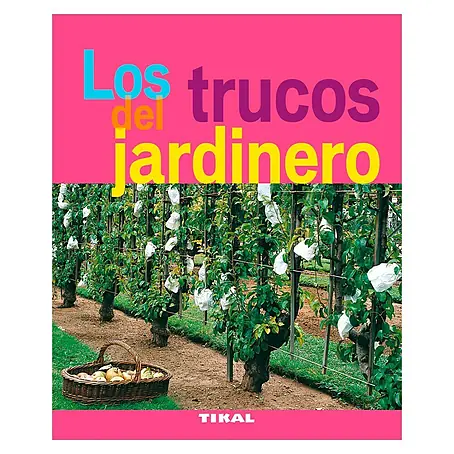 Libro de jardinería Los trucos del jardinero