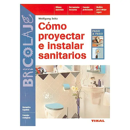 Libro Cómo proyectar e instalar sanitarios (Número de páginas: 104)