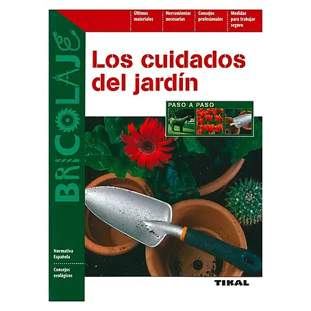 Libro de jardinería Los cuidados del jardín