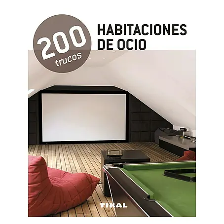 Libro Habitaciones de ocio: 200 trucos (Número de páginas: 256)