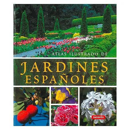 Libro de jardinería Jardines españoles