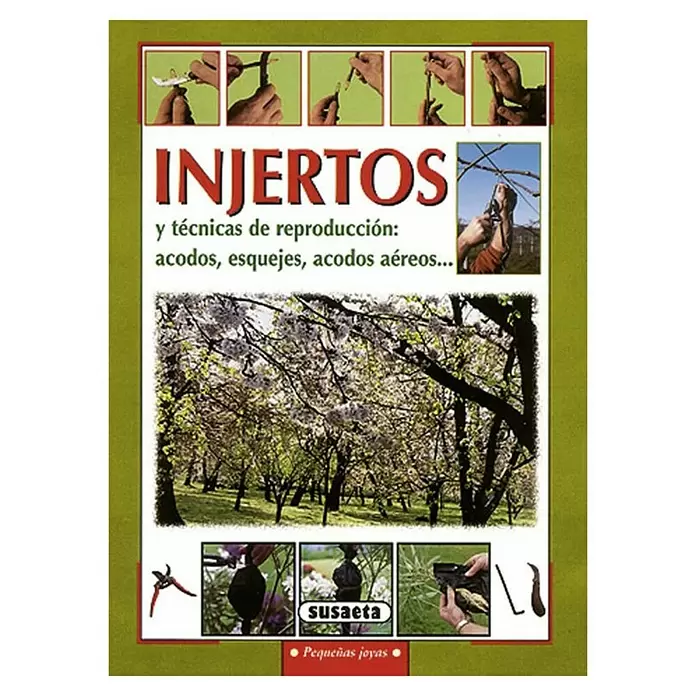 Libro de jardinería Injertos y técnicas de reproducción - Número de páginas: 144 - Vista superior