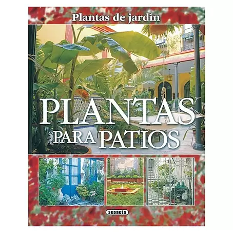 Libro de jardinería Plantas para patios