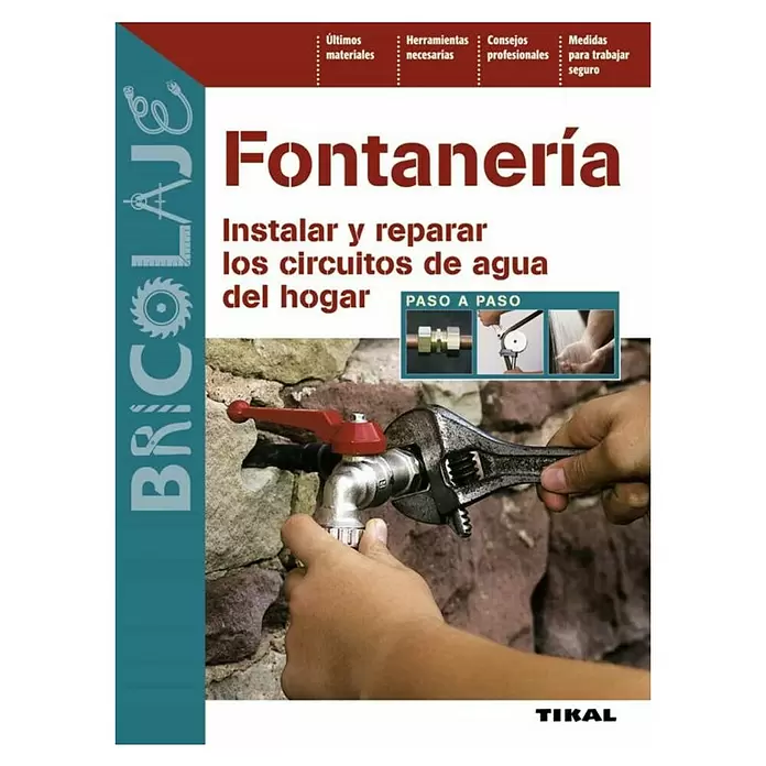 Libro Fontanería: Instalar y reparar los circuitos de agua del hogar - Número de páginas: 80 - Vista superior