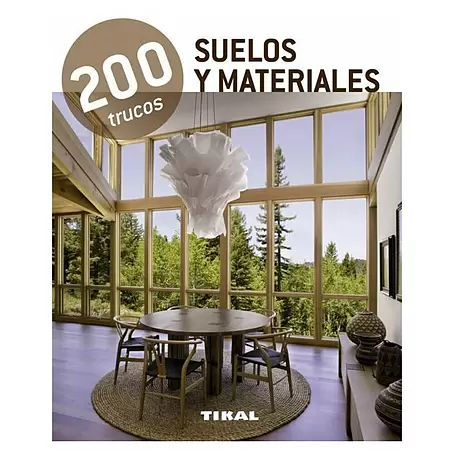 Libro 200 trucos: suelos y materiales (Número de páginas: 256)