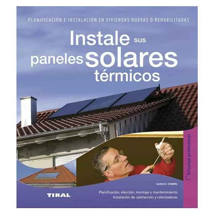 Libro Instale sus paneles solares térmicos - Número de páginas: 120 - Vista superior