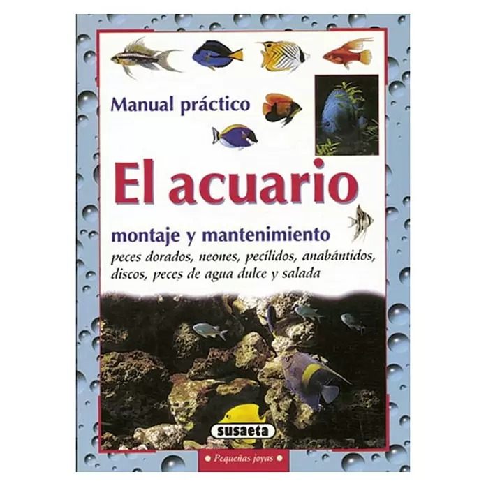Libro El acuario: montaje y mantenimiento - Número de páginas: 128 - Vista superior