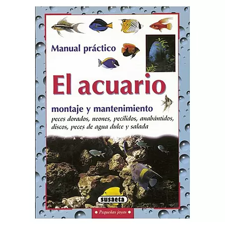 Libro El acuario: montaje y mantenimiento (Número de páginas: 128)